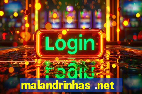 malandrinhas .net